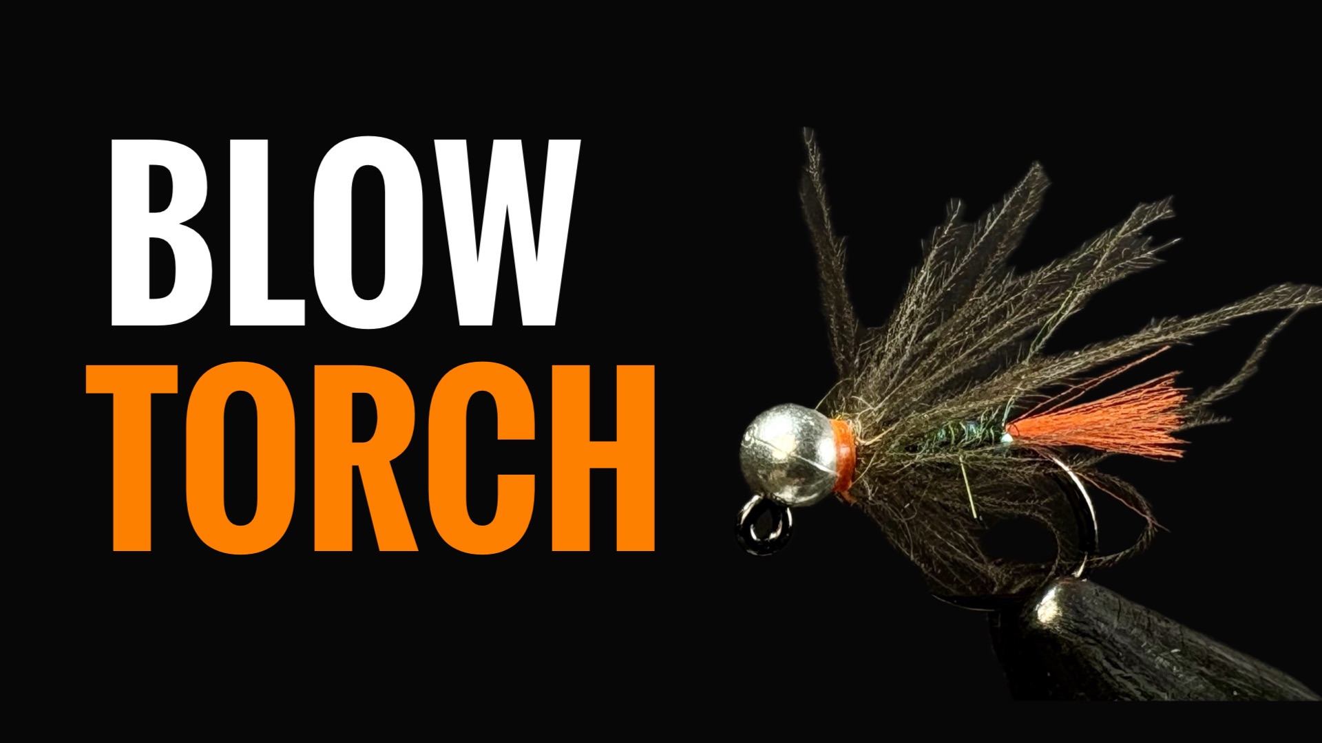 Blow Torch Fly Pattern